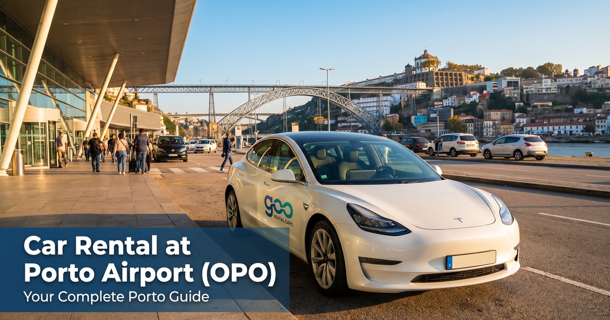 Location de voiture à l'aéroport de Porto (OPO) : Votre guide complet