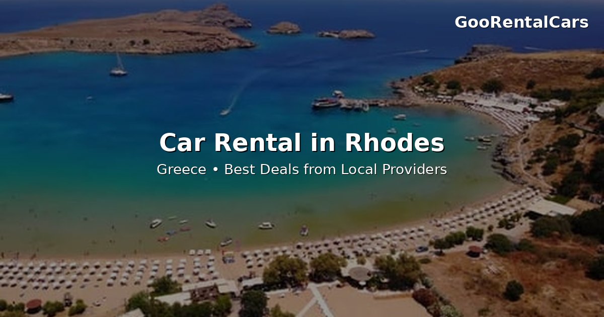 Rhodes Airport Car Rental: Ultimate Guide to the Island of Knights